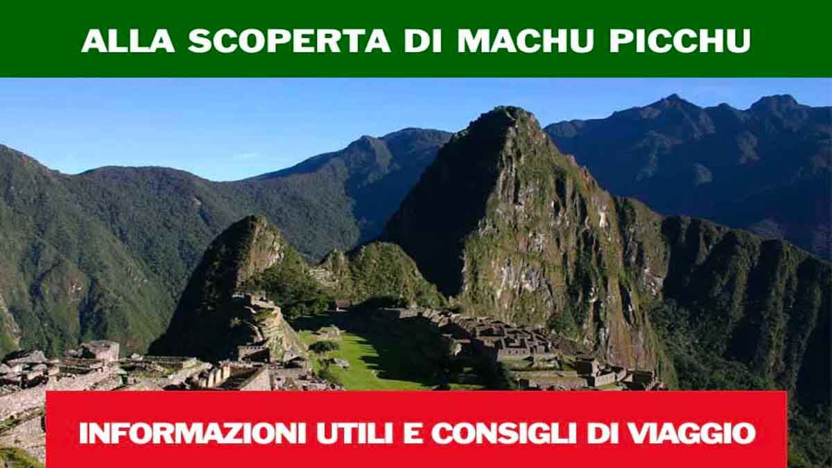 biglietti Machu Picchu