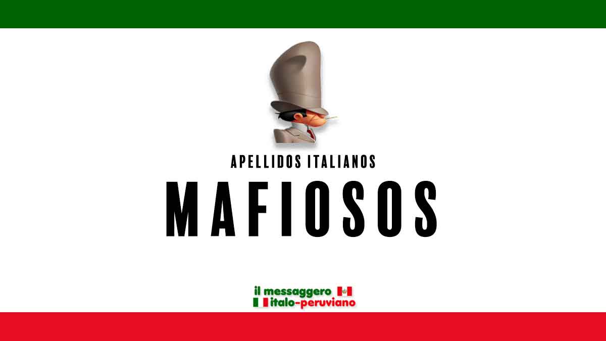 Apellidos de Mafiosos de todos los tiempos en Italia y EE.UU.